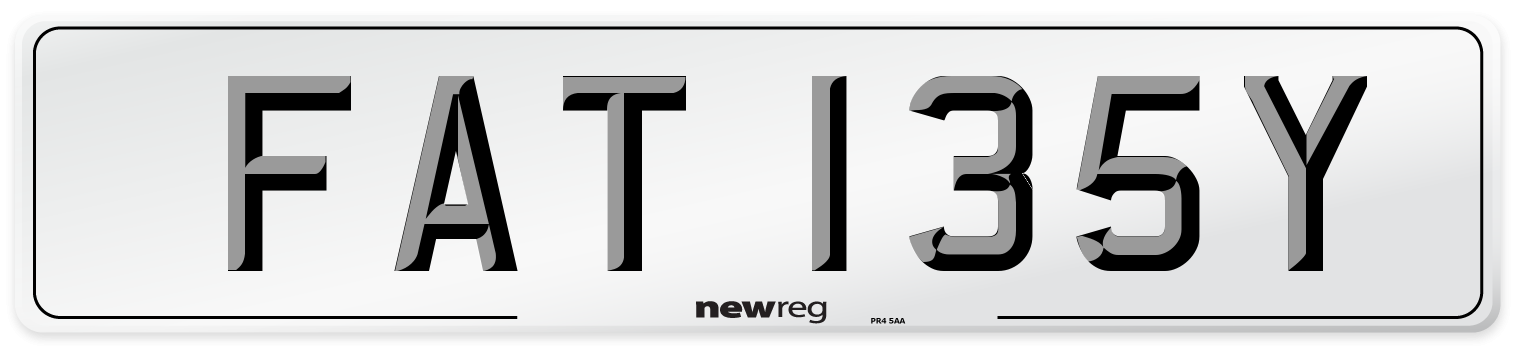 FAT 135Y Number Plate from New Reg